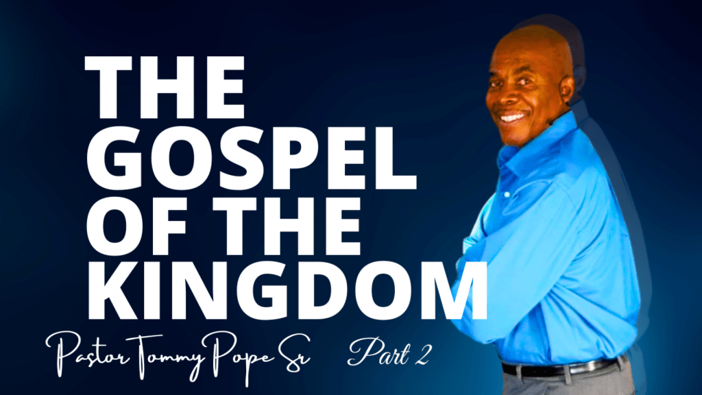 The-Gospel-Of-The-Kingdom-Part-2-1920-x-1080